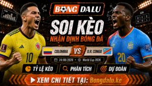 Nhận Định Colombia vs D.R. Congo, 24/06/2026 – World Cup 2026