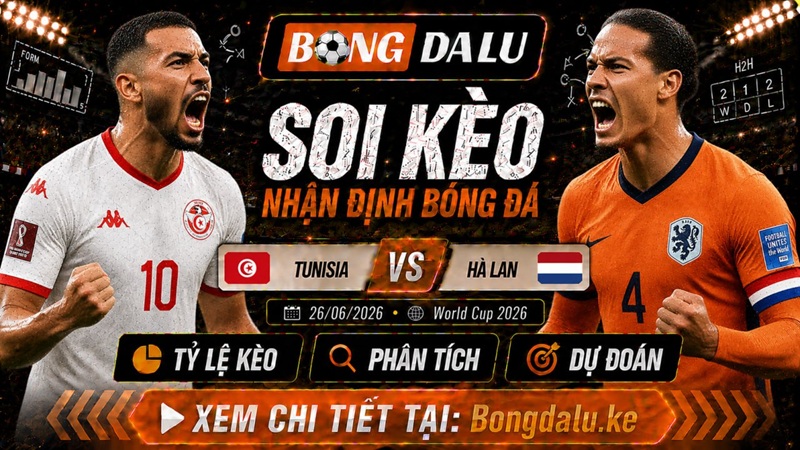 Đội hình ra sân dự kiến của Tunisia vs Hà Lan Đội hình ra sân dự kiến của Tunisia vs Hà Lan