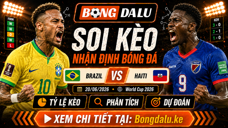 Lực lượng xuất quân sắp tới của Brazil vs Haiti